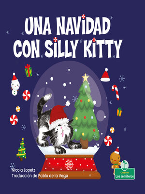 cover image of Una Navidad con Silly Kitty